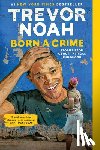 Noah, Trevor - Born a Crime