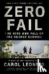 Leonnig, Carol - Zero Fail