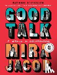 Jacob, Mira - Good Talk