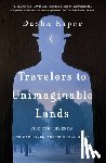 Kiper, Dasha - Kiper, D: Travelers to Unimaginable Lands