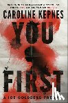 Kepnes, Caroline - You First: A Joe Goldberg Prequel