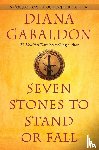 Diana Gabaldon - Seven Stones to Stand or Fall
