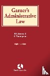 Jones, Brian (Professor of Environmental Liability, Thompson, Katharine (Lecturer in Law - Garner's Administrative Law