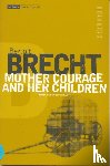 Brecht, Bertolt - Mother Courage and Her Children