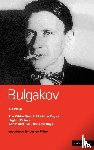 Bulgakov, Mikhail - Bulgakov Six Plays
