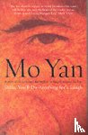 Yan, Mo - Shifu, You'll do Anything for a Laugh