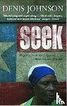 Johnson, Denis - Seek