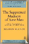 Milner, Marion - The Suppressed Madness of Sane Men