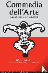 Rudlin, John (University of Exeter - Commedia Dell'Arte: An Actor's Handbook