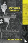 Oddey, Alison - Devising Theatre