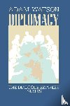 Watson, Adam - Diplomacy