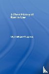 Tellegen-Couperus, Olga - A Short History of Roman Law
