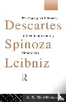 Woolhouse, Roger - Descartes, Spinoza, Leibniz