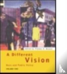  - A Different Vision