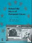  - Behind the Myth of European Union