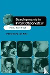  - Developments in Infant Observation