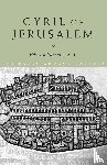 Yarnold S.J., E.J. - Cyril of Jerusalem