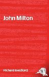 Bradford, Richard (University of Ulster at Coleraine - John Milton