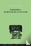 Oesterreich, T K - Possession, Demoniacal And Other