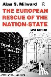 Milward, Alan (European University Institute - The European Rescue of the Nation State