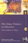  - Fifty Major Thinkers on Education