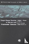  - Target Organ Toxicity in Marine and Freshwater Teleosts: Volumes 1 and 2