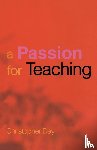 Day, Christopher - A Passion for Teaching