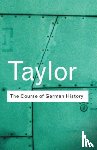 Taylor, A.J.P. - The Course of German History