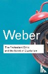 Weber, Max - The Protestant Ethic and the Spirit of Capitalism
