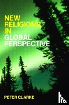 Clarke, Peter B. (King's College - New Religions in Global Perspective
