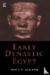 Wilkinson, Toby A.H. - Early Dynastic Egypt