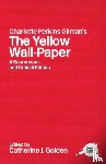  - Charlotte Perkins Gilman's The Yellow Wall-Paper
