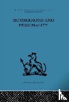  - Motherhood and Personality