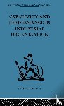  - Creativity and Performance in Industrial Organization