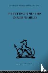  - Painting and the Inner World