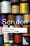 Scruton, Roger - A Short History of Modern Philosophy