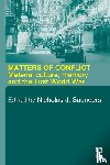 Saunders, Nicholas J. - Matters of Conflict