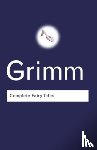 Grimm, Jacob, Grimm, Wilhelm - Complete Fairy Tales