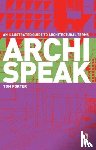Porter, Tom - Archispeak