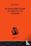  - An Economic Study of the City of London