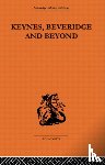 Cutler, Tony, Williams, John, Williams, Karel - Keynes, Beveridge and Beyond