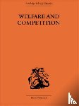Scitovsky, Tibor - Welfare & Competition