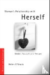 O'Grady, Helen - Woman's Relationship with Herself