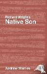 Warnes, Andrew (University of Leeds - Richard Wright's Native Son