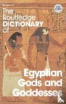 Hart, George - The Routledge Dictionary of Egyptian Gods and Goddesses