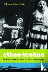 Gomez-Pena, Guillermo - Ethno-Techno