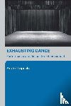 Lepecki, Andre (Tisch School of the Arts - Exhausting Dance