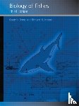 Bone, Quentin, Moore, Richard - Biology of Fishes