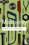 Macherey, Pierre - A Theory of Literary Production