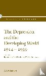 Latham, A.J.H. - The Depression and the Developing World, 1914-1939